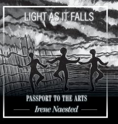 Light as it Falls - Naested, Irene