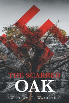 THE SCARRED OAK - Walraven, William T.