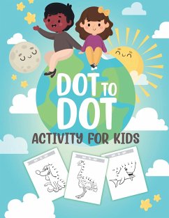 Dot to Dot Activity For Kids - Larson, Patricia