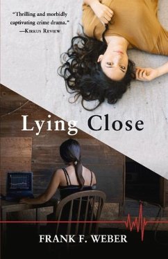 Lying Close - Weber, Frank F