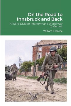 On the Road to Innsbruck and Back - Bache, William B.