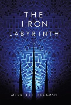 The Iron Labyrinth - Beckman, Merrilee