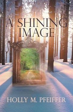 A Shining Image - Pfeiffer, Holly M