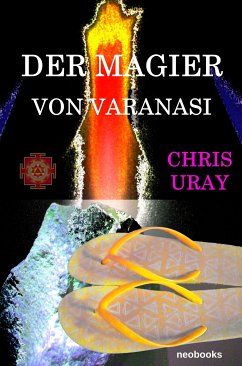 Der Magier von Varanasi (eBook, ePUB) - URAY, CHRIS