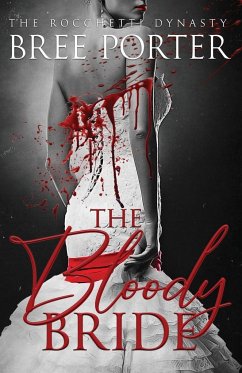 The Bloody Bride - Porter, Bree