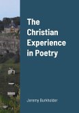 The Christian Experience in Poetry