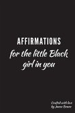 Affirmations for the Little Black Girl in You