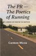 The PR - The Poetics of Running - Bild 1