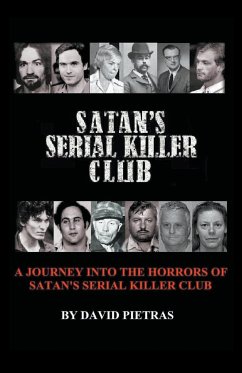 Satan's Serial Killer Club - Pietras, David