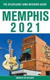 Memphis - The Delaplaine 2021 Long Weekend Guide Memphis - The Delaplaine 2021 Long Weekend Guide