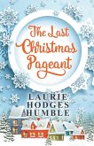 The Last Christmas Pageant