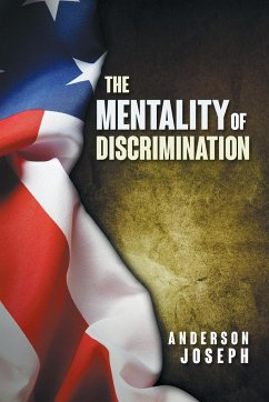 The Mentality of Discrimination - Joseph, Anderson