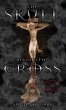 The Skull Beyond the Cross: Guardians... - Bild 1
