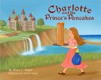 Charlotte and the Prince's Pancakes