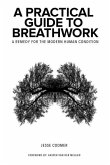 A Practical Guide to Breathwork