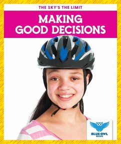 Making Good Decisions - Finne, Stephanie