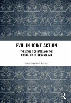 Evil in Joint Action - Schmid, Hans Bernhard