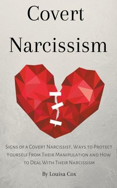 Covert Narcissism - Cox, Louisa