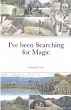 I've been Searching for Magic - Bild 1