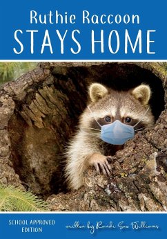 Ruthie Raccoon Stays Home - Williams, Randi Sue