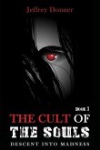 The Cult of the Souls