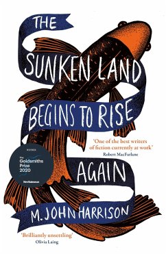 The Sunken Land Begins to Rise Again - Harrison, M. John