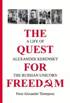 The Quest for Freedom - Thompson, Peter Alexander