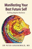 Manifesting Your Best Future Self