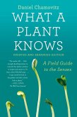 What a Plant Knows (eBook, ePUB)