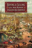 Buying and Selling Civil War Memory in Gilded Age America