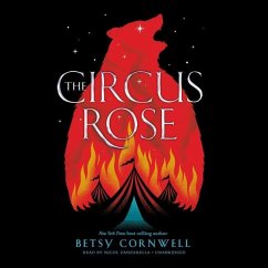 The Circus Rose - Cornwell, Betsy