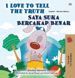 I Love to Tell the Truth (English Malay Bilingual Book for Kids) - Admont, Shelley; Books, Kidkiddos