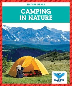 Camping in Nature - Colich, Abby