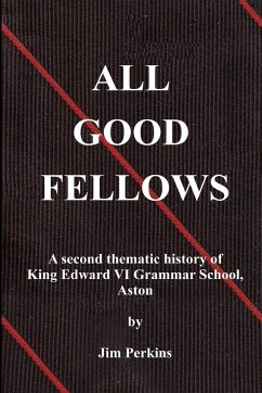 All Good Fellows (Black & White) - Perkins, James