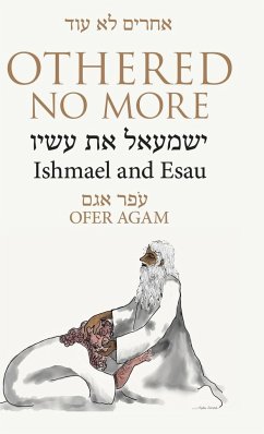 Othered No More - Agam, Ofer