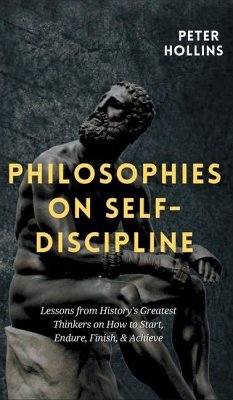 Philosophies on Self-Discipline - Hollins, Peter