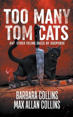 Too Many Tom Cats - Collins, Barbara; Collins, Max Allan