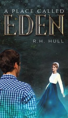 A Place Called Eden - Hull, R. H.