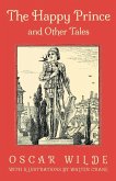 The Happy Prince and Other Tales The Happy Prince and Other Tales