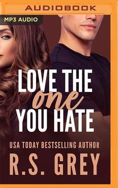Love the One You Hate - Grey, R S