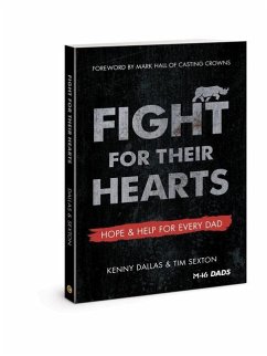 Fight for Their Hearts - Dallas, Kenny; Sexton, Tim; Noland, Robert