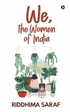 We, the Women of India - Riddhima Saraf