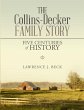 The Collins-Decker Family Story - Bild 1