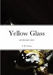 Yellow Glass and Other Ghost Stories - Bild 1