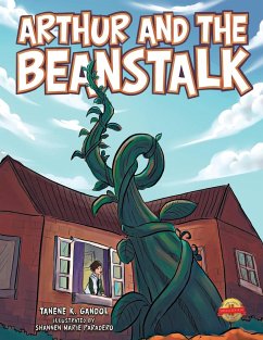 Arthur and the Beanstalk - Gandol, Tanene K.