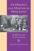 Of Heretics and Martyrs in Meiji Japan (eBook, ePUB)