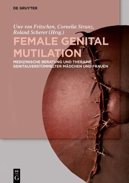 Female Genital Mutilation (eBook, ePUB) Female Genital Mutilation (eBook, ePUB)