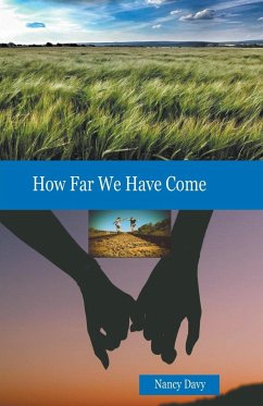 How Far We Have Come - Davy, Nancy