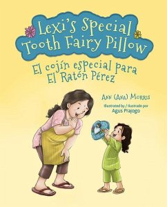 Lexi's Special Tooth Fairy Pillow - Morris, Ann