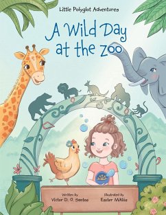 A Wild Day at the Zoo - Dias de Oliveira Santos, Victor